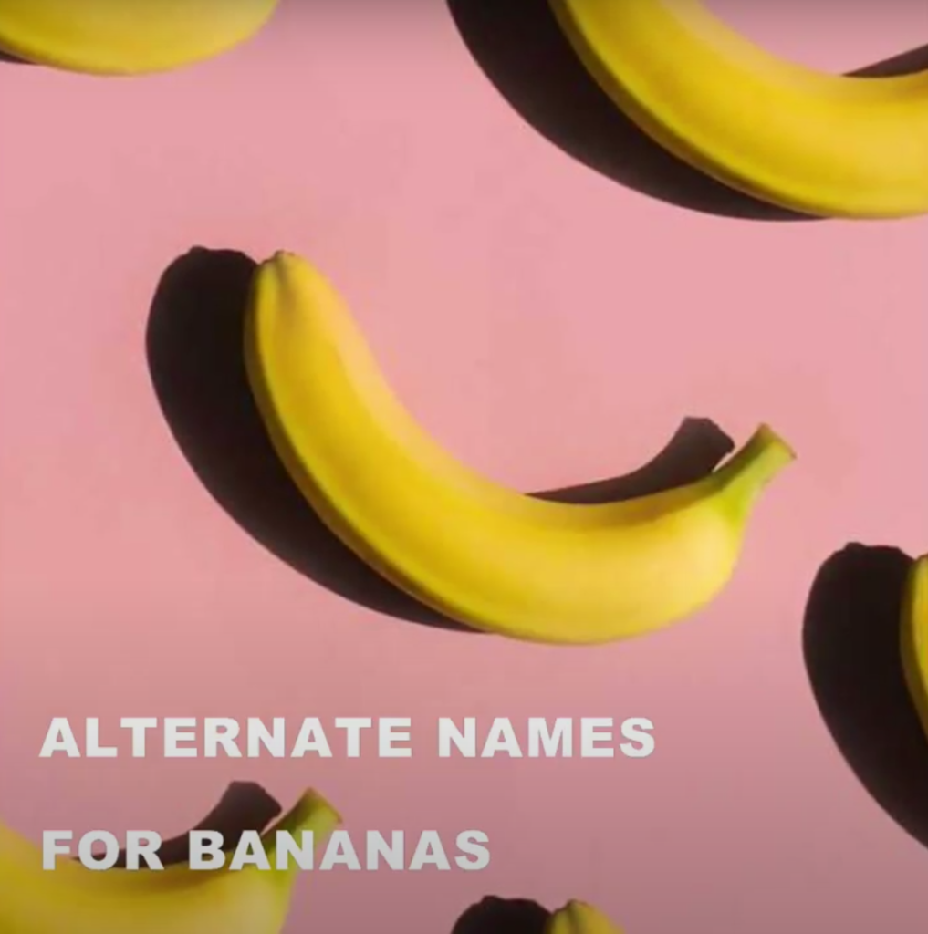 Bananas lying on a pink background with text that says "alternate names for bananas"